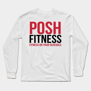 Posh Fitness Long Sleeve T-Shirt